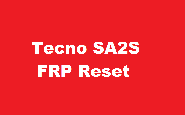 How To Reset FRP Lock Tecno SA2S - if you own Tecno SA2S Smartphone having FRP lock issue then you’re on an accurate Place. Here we have a tendency to Share a Step by Step Guide how to FRP lock unlock Tecno SA2S without box Tecno SA2S FRP Unlock uses only SP Flash Tool. The Tecno SA2S Smartphone is Run on Android 8.1 Oreo […]