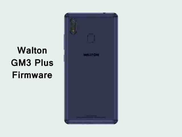 Walton GM3 Plus Firmware [Falsh File] Tested - Are you looking Walton GM3 Plus Stock Firmware Flash File, Did you accidentally brick your Walton GM3+ device and want to Download & install the stock ROM again? If you have a Walton GM3 Plus smartphone. And you want to solve your bricked device. then you definitely are in the best place. This article contains the Walton GM3 Plus Customer Care firmware flash files without password. […]