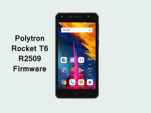 How To Download Install Firmware Polytron Rocket T6 R2509 - Are you looking Polytron Rocket T6 R2509 Stock Firmware Flash File, Did you accidentally brick your Polytron Rocket T6 R2509 device and want to Download & install the stock ROM again? If you have a Polytron Rocket T6 R2509 smartphone. And you want to solve your bricked device. then you definitely are in the best […]