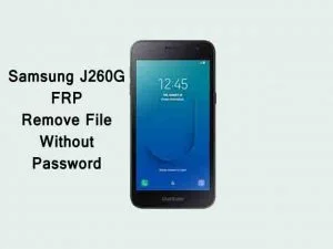 Samsung J260G FRP Removed File