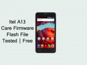 Itel A13 Firmware Flash FIle