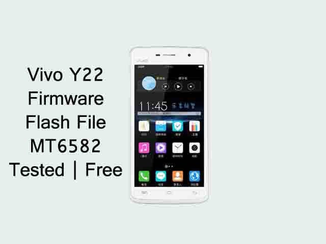 Vivo Y22 Firmware Flash File MT6582 | Tested | Free - Are you looking Vivo Y22 Stock Firmware Flash File? Did you accidentally brick your Vivo Y22 device and want to Download & install the stock ROM again? If you have a Vivo Y22 smartphone and you want to solve your bricked device. then you definitely are in the best place. This article contains the Vivo Y22 tested firmware flash files without password. That will allow […]