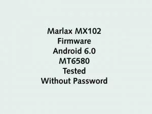 Marlax MX102 Firmware Flash File