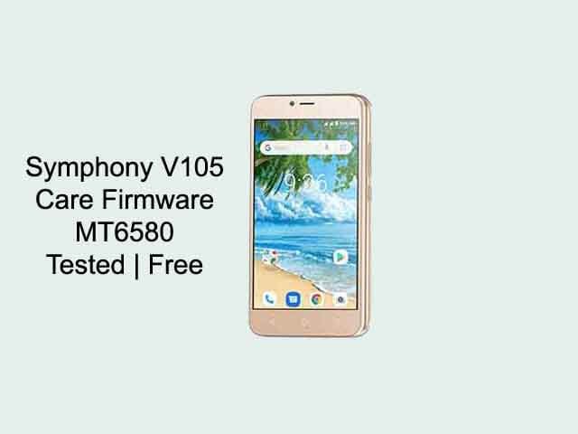 Symphony V105 Firmware Flash File | MT6580 | Tested Free
