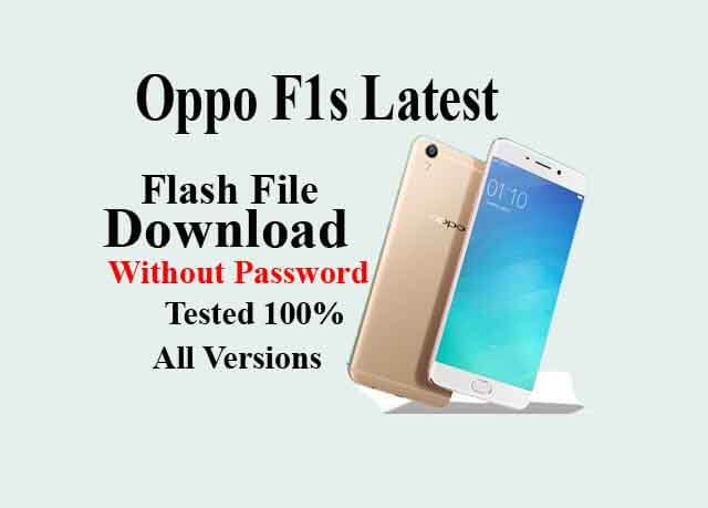 Oppo F1s Firmware ROM Download Without Password & Latest Update Flash File - Oppo F1s Firmware File latest updates available here then you are the right place. You can download Oppo F1s Stock Firmware ROM without password and 100% tested MTK & OTA file. This Oppo F1s flash file is a 100% secure and tested file so you can download it without any hesitations. The Oppo F1s Stock Firmware ROM helps […]