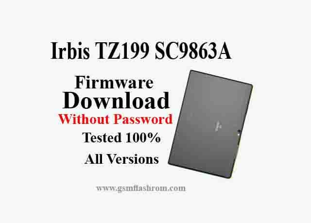 Irbis TZ199 Firmware SC9863A Latest File Download Without Password - Irbis TZ199 Firmware File latest updates available here then you are in the right place. You can download the official Irbis TZ199 SC9863A Stock Firmware ROM, USB Driver, Flash Tool without password and 100% tested SPD file. This Irbis TZ199 flash file is a 100% secure and tested file so you can download it without any hesitations. […]