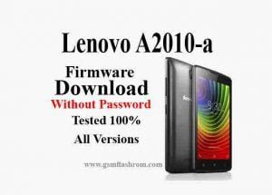 Lenovo A2010-a Firmware MT6735 Without Password