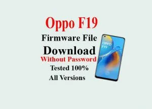 Oppo F19 Firmware File Download/Latest Official Firmware