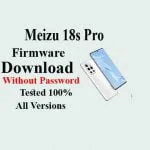 Meizu 18s Pro Firmware Latest Update Download 100 % Free