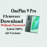 OnePlus 9 Pro Firmware Latest Update Download 100% Free & Tested