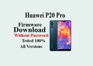 Huawei P20 Pro Firmware CLT AL00 Latest Update