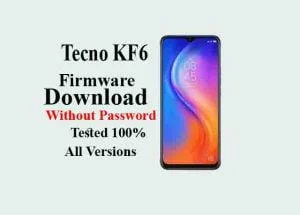 Tecno KF6 Firmware Download Without Password
