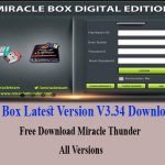 Miracle Box Latest Version V3.34 Download 2022Free Download Miracle Thunder All Versions