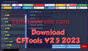 Download CFTools V2.5 2023 Qualcomm UPDATE Tool gsmflashrom.com