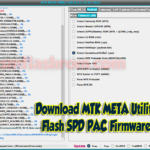 Download MTK META Utility V88 Flash SPD PAC Firmware Free gsmflashrom