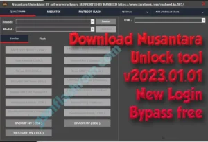 Download Nusantara Unlock tool v2023.01.01 New Login Bypass free gsmflashrom