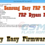 Samsung Easy FRP Tools V2.7 FRP Bypass MTP by Easy Firmware Tool