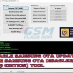 Disable Samsung OTA Updates with Samsung OTA Disabler [B19 Edition] tool