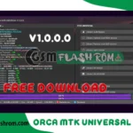 ORCA MTK Universal Tool v1.0.0.0 (2024) Manage & Repair MediaTek Devices