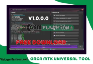 ORCA MTK Universal Tool v1.0.0.0 (2024) Manage & Repair MediaTek Devices