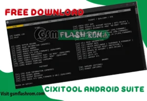 CIXITool Android Suite v1.2.25.02.24b: All-in-One Toolbox for Android Repair and Diagnostics