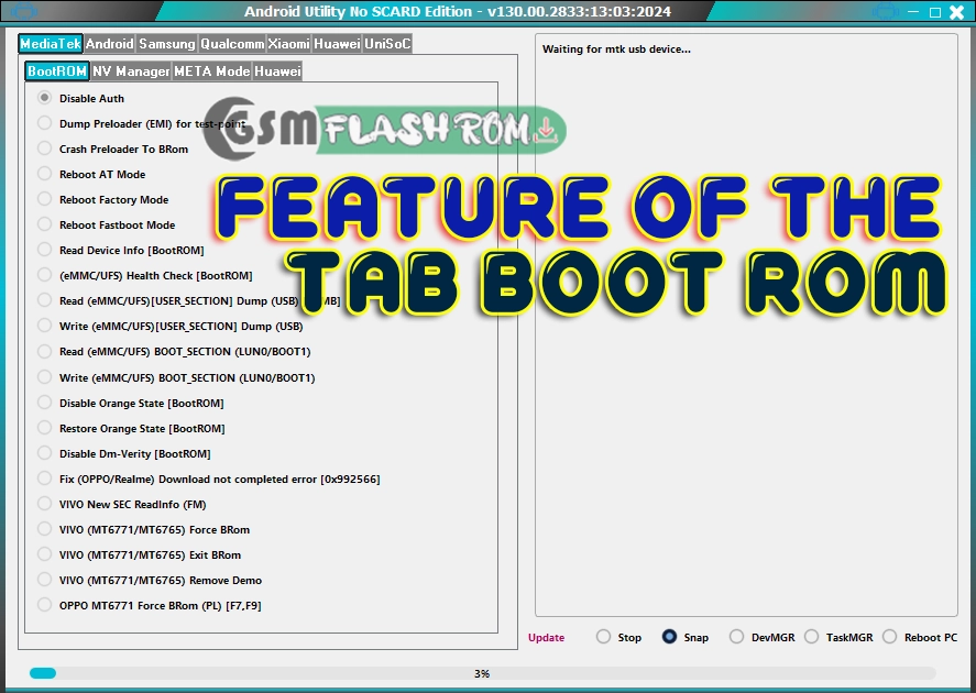 Feature of the Android Utility Tool Tab Boot ROM