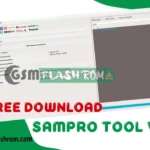 SAMPRO Tool v3.0: Unlock, Repair & Manage Samsung, MediaTek, SpreadTrum & More (2024 Update)