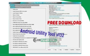 Download All the latest Android Utility v132.2864 and MTK Meta Utility Versions
