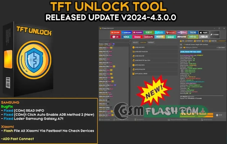 TFT Unlock Tools v4.3.0.0: Bug Fixes for Samsung & Xiaomi