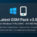 Latest GSM Pack v3.5 for Windows 11 Pro 24H2 – 4in1 ISO File