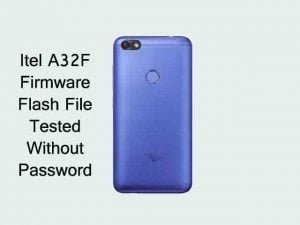 How To Flash itel A32F Firmware Flash File | Tested | Free