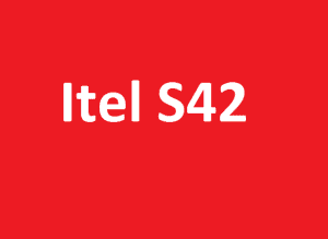 How To Install Firmware Itel S42 [Flash FIle]