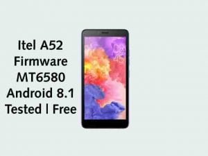 How To Install Stock Rom Itel A52 [Flash File] Tested