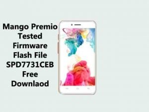 Mango Premio Firmware Flash File SPD7731CEB | Without Password