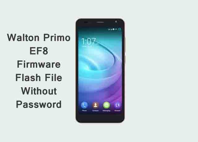 Walton Primo EF8 Firmware Flash File