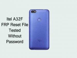 How To Reset FRP Lock Itel A32F | FRP Reset File
