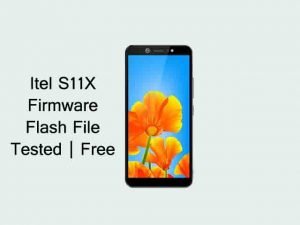 Itel S11X Firmware Flash File MT6580 8.1 | Tested Free