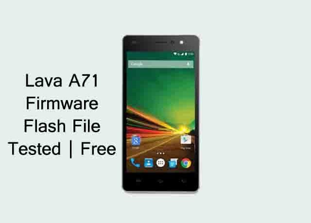 Lava A71 Firmware Flash File