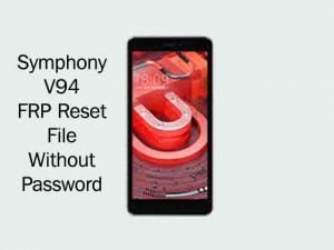 Symphony V94 FRP Reset File