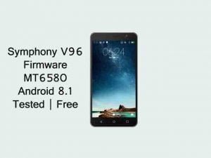 Symphony V96 Firmware Flash File MT6580 8.1 Tested | All Version Free
