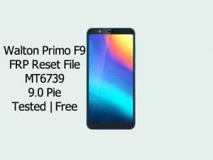Walton Primo F9 FRP Reset File MT6739 9.0 Tested | Free