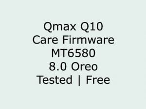 Qmax Q10 Care Firmware Flash File MT6580 | Tested | Free