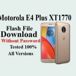 Motorola E4 Plus XT1770 Firmware Without Password