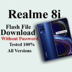 Realme 8i Flash File Download/ 100% Tested & Free Latest Firmware