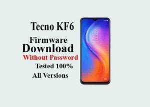 Tecno KF6 Firmware Download Without Password