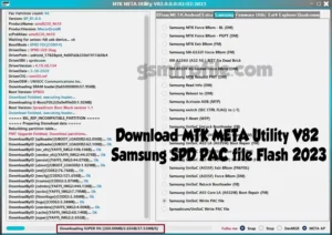 Download MTK META Utility V82 Samsung SPD PAC file Flash 2023