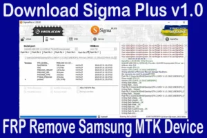 Sigma Plus v1.0 FRP Remove Samsung MTK Device Free Download