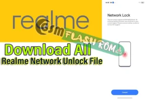 Free File Unlock Permanent Network All Realme Phones (Global & China)